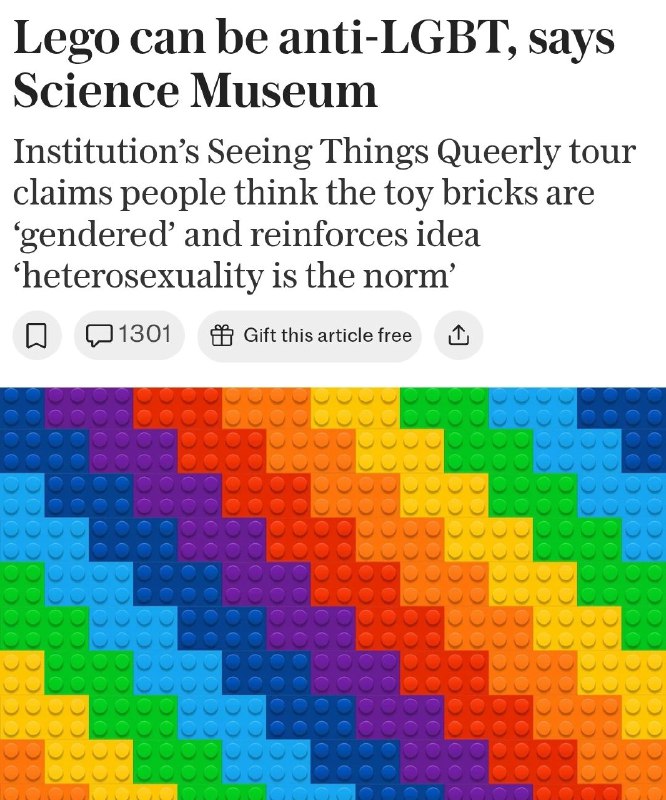 伦敦科学博物馆指责乐高积木“反LGBT”伦敦科学博物馆称，乐高积木的设计可能强化“只有两种性别”和“异性恋是常态”的观念，存在“反LGBT”宣传